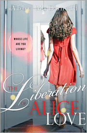Book Review:  The Liberation of Alice Love by Abby McDonald