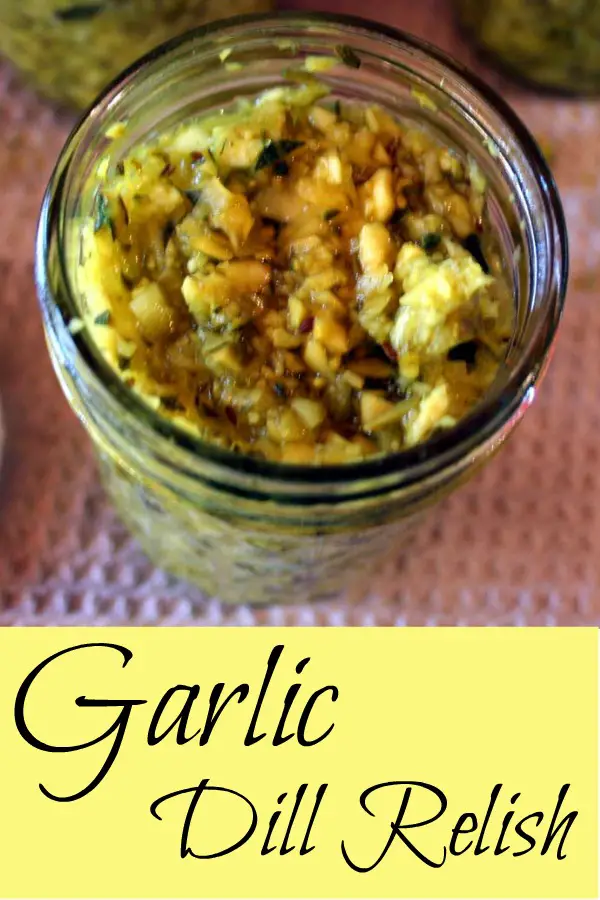 garlic dill relish, relish recipe,