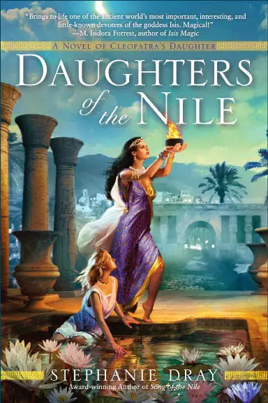 Daughters of the Nile by Stephanie Dray – Book Review