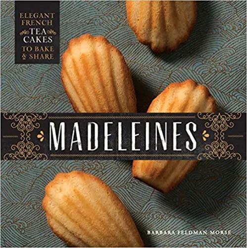 Madeleines by Barbara Feldman Morse