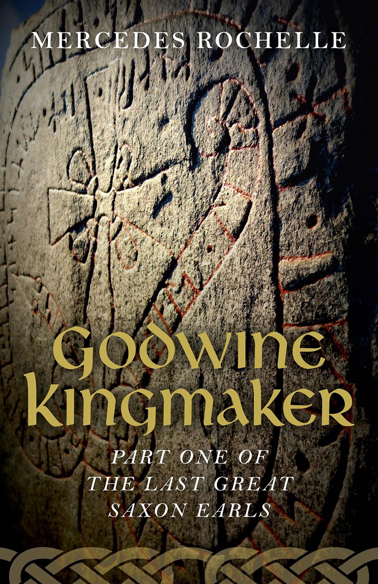 Godwine Kingmaker by Mercedes Rochelle – Blog Tour and Book Review