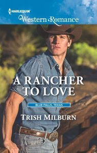 Ultimate Western Blog Tour, A Rancher to Love, Trish Milburn