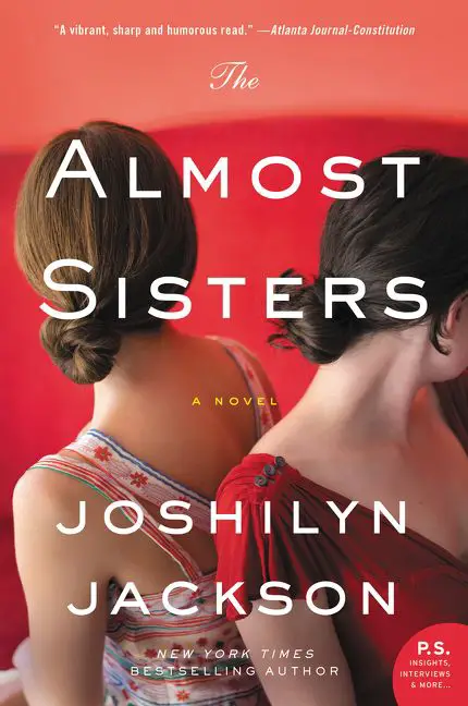 The Almost Sisters by Joshilyn Jackson
