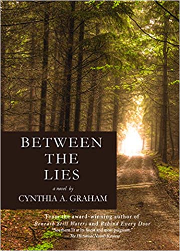 Between the Lies by Cynthia A. Graham