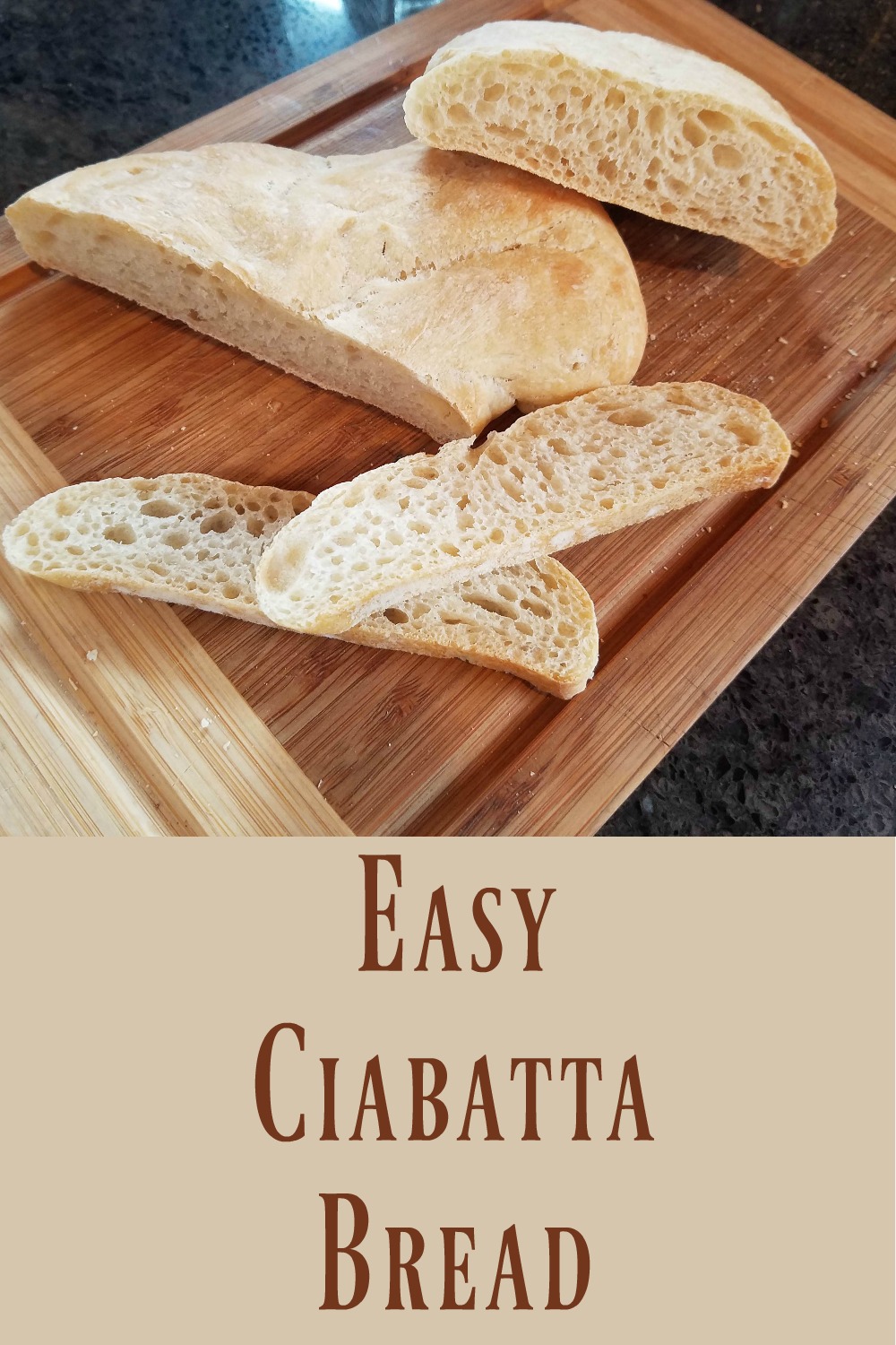 easy ciabatta bread recipe, ciabatta, ciabatta bread, homemade bread