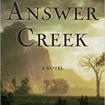 Answer Creek by Ashley E. Sweeney