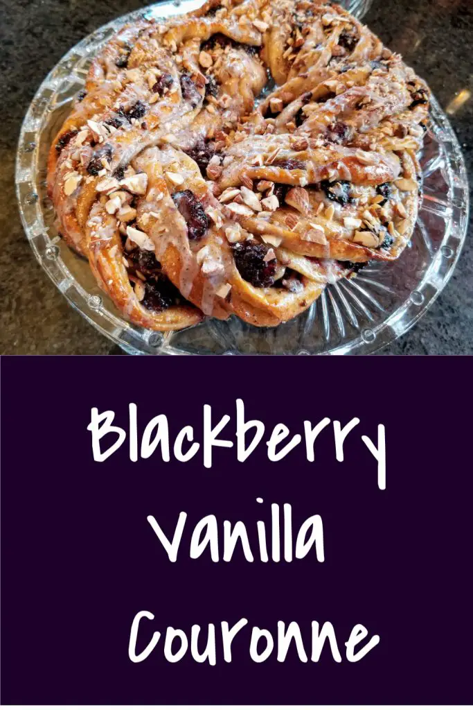 pastry recipe, blackberry vanilla couronne