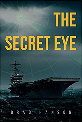 The Secret Eye by Brad Hanson – Book Spotlight