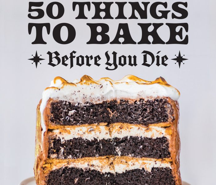 50 Things to Bake Before You Die by Allyson Reedy – Cookbook Review