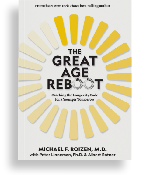 The Great Age Reboot by Michael F. Roizen with Peter Linneman and Albert Ratner – Book Spotlight