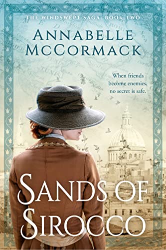 Sands of Sirocco: A Novel of WWl by Annabelle McCormack – Book Spotlight