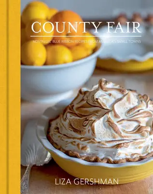 County Fair by Liza Gershman – Cookbook Spotlight