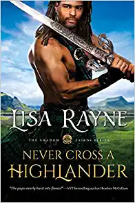 Never Cross a Highlander by Lisa Rayne – Blog Tour and Book Review