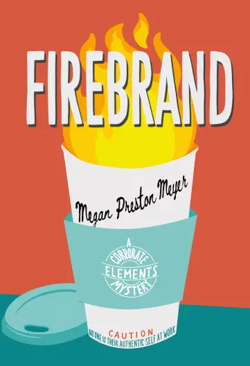 Firebrand by Megan Preston Meyer – Book Spotlight