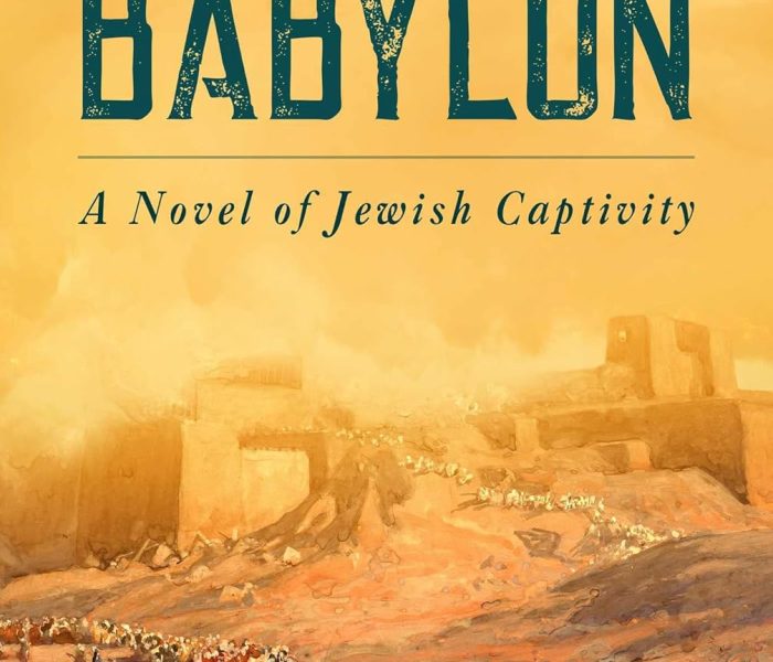 Babylon: A Novel of Jewish Captivity by Michelle Cameron – Book Review
